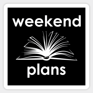 weekend plans Sticker